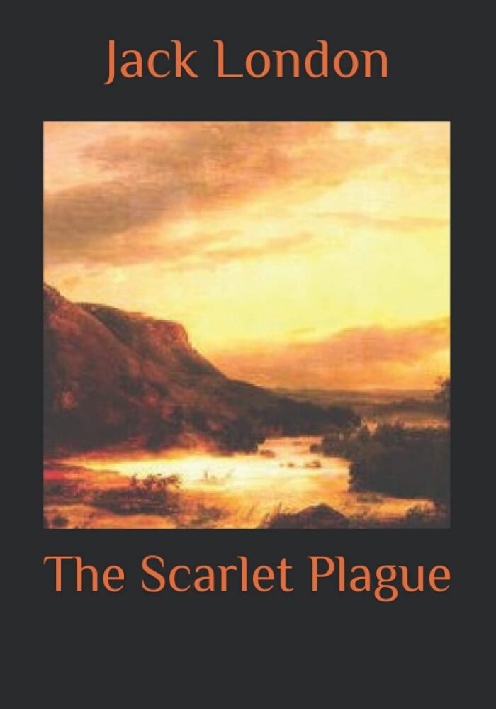 The Scarlet Plague