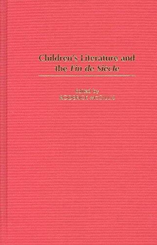 Children's Literature and the Fin de Siecle