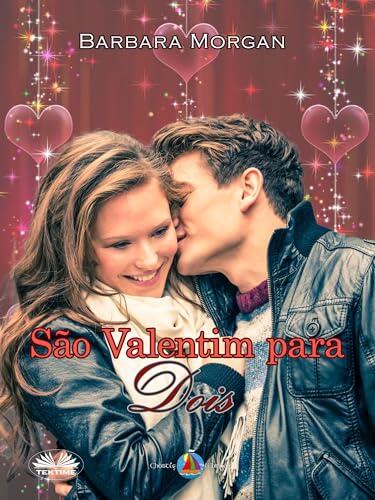 São Valentim para Dois