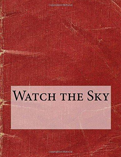 Watch the Sky
