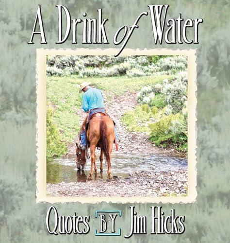 A Drink of Water: Quotes
