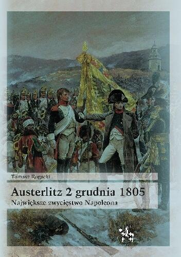 Bitwa pod Austerlitz 2 grudnia 1805