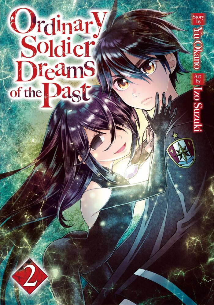 Ordinary Soldier Dreams of the Past: Hiraheishi Ha Kako Wo Yume Miru (Vol. 2)