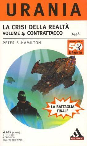 La Crisi della Realtà. Volume 4: Contrattacco
