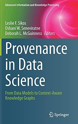 Provenance in Data Science: From Data Models to Context-Aware Knowledge Graphs