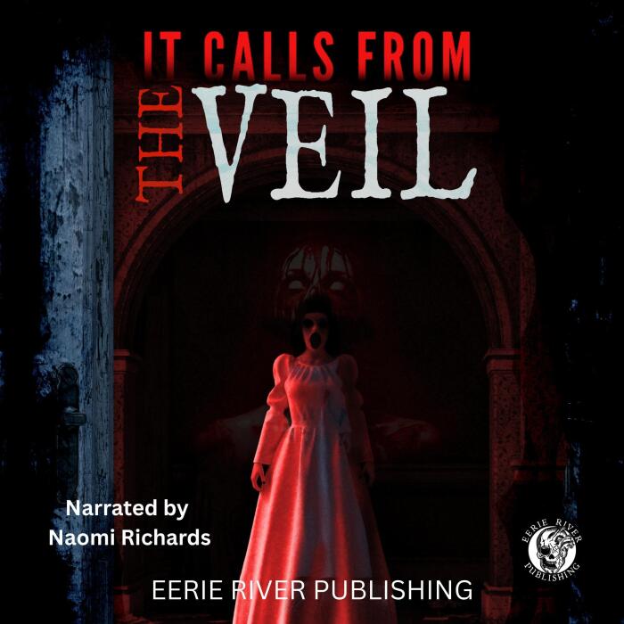 It Calls from the Veil: Anthology of Paranormal Horror