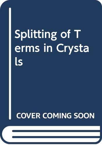 Splitting of Terms in Crystals