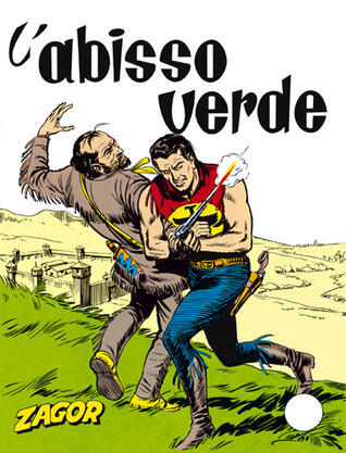 Zagor (n. 13): L'Abisso Verde