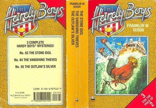 The Hardy Boys: 3 in One: The Stone Idol / The Vanishing Thieves / The Outlaw's Silver