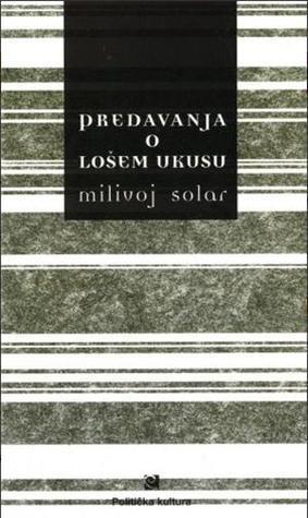 Predavanja o lošem ukusu