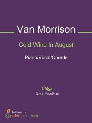 Cold Wind In August Sheet Music