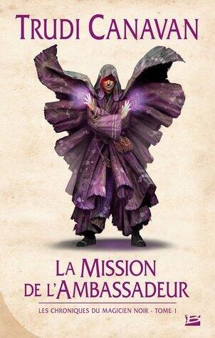 La Mission de l'Ambassadeur