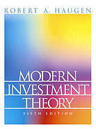 Modern Investment Theory: WITH Options, Futures and Other Derivates AND Performing Financial Studies, a Methodological Cookbook AND Psychology of Investing