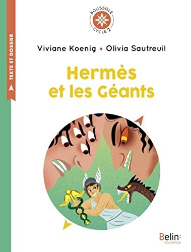 Hermès et les géants: Boussole cycle 2