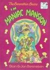 The Berenstain Bears in Maniac Mansion