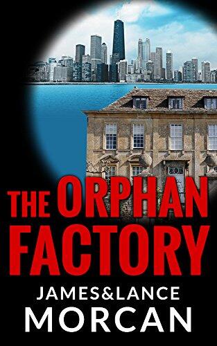 The Orphan Factory