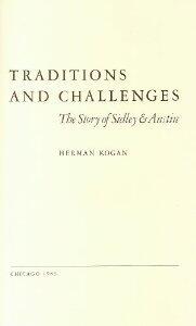 Traditions and Challenges: The Story of Sidley & Austin
