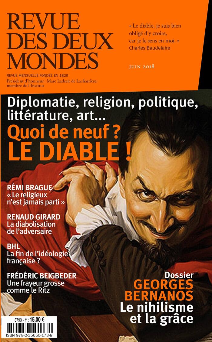 Revue des Deux Mondes Juin 2018: Quoi de Neuf? Le Diable!