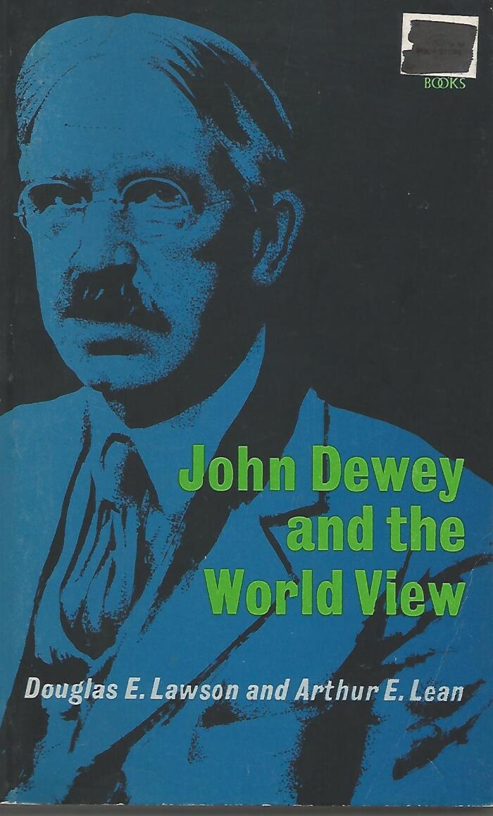 John Dewey and the World View