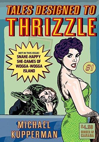Tales Designed To Thrizzle #1