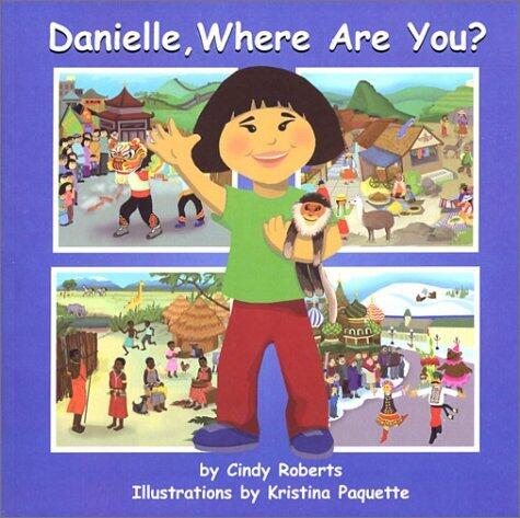 Danielle, Where Are You?