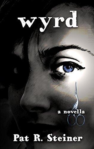 wyrd: a novella