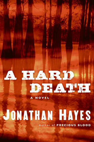A Hard Death