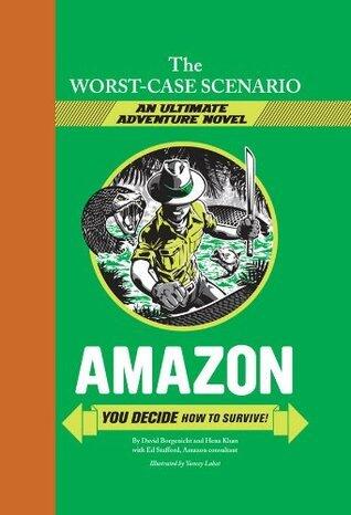 The Worst-Case Scenario Ultimate Adventure Novel: Amazon