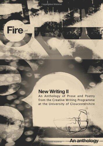 Fire: New Writing Ii