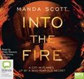 Into the Fire