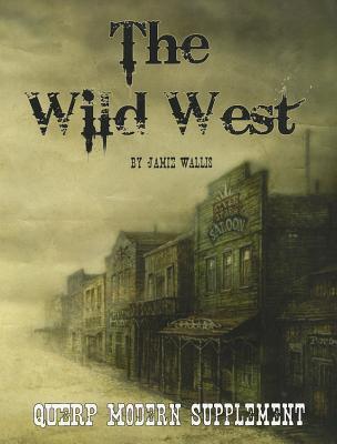 Wild West The *OP