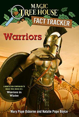 Warriors: A Nonfiction Companion to Magic Tree House (31)