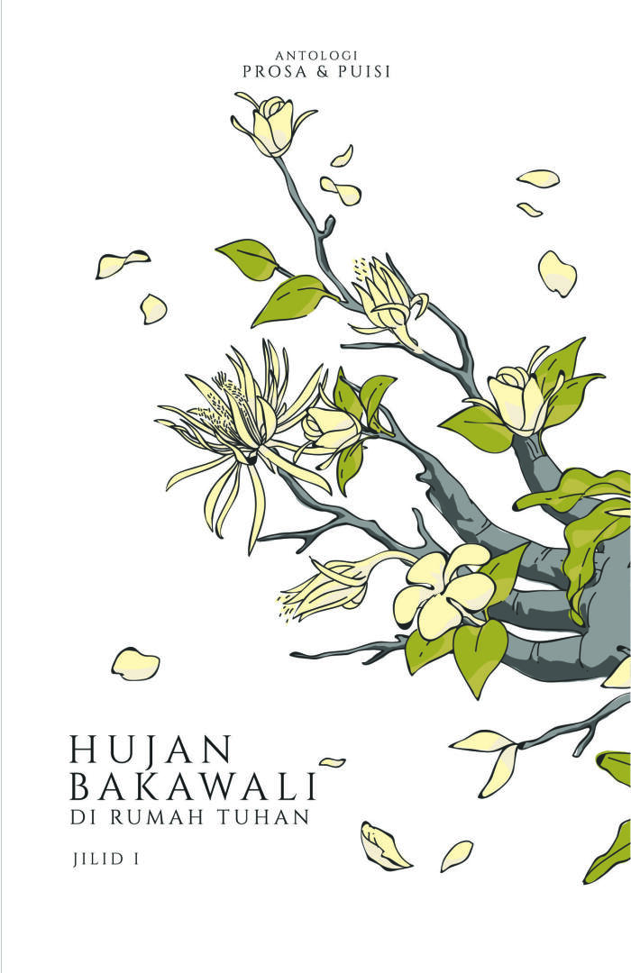Hujan Bakawali di Rumah Tuhan