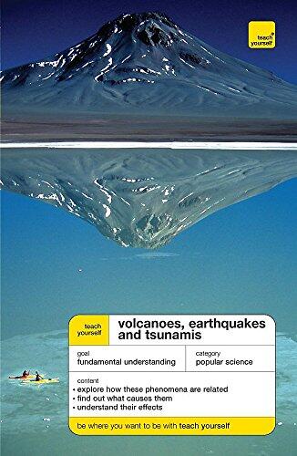 Teach Yourself Volcanoes, Earthquakes and Tsunamis