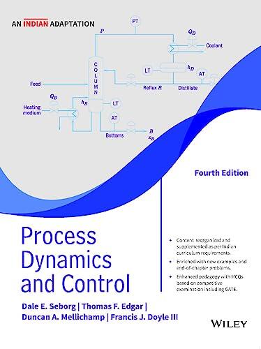 Process Dynamics and Control, 4ed An Indian Adaptation