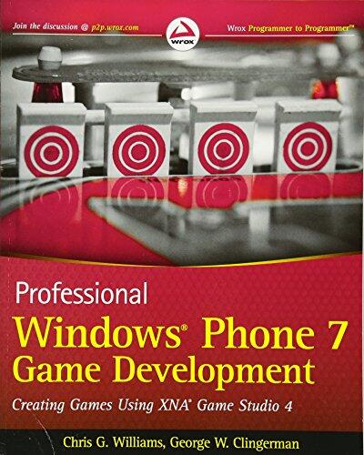 Professional Windows Phone 7 Game Development: Creating Games Using XNA Game Studio (4)