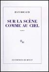Sur la scène comme au ciel
