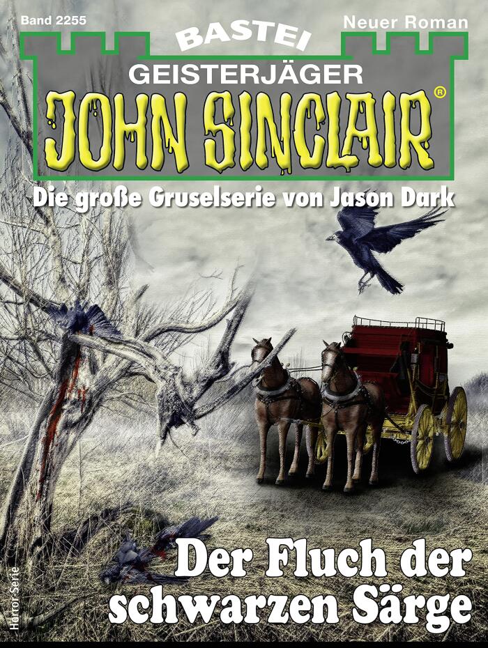 John Sinclair 2255: Der Fluch der schwarzen Särge