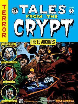 The EC Archives: Tales from the Crypt Volume 5
