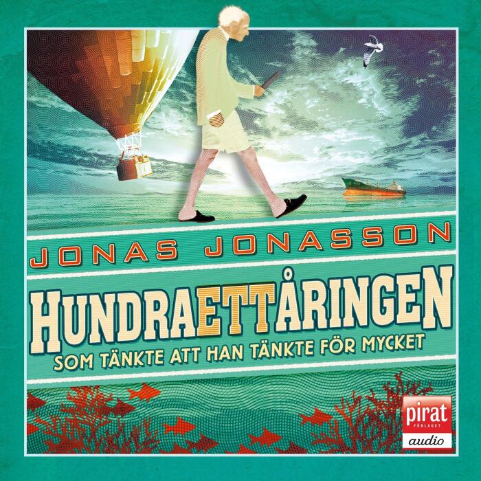 Hundraettårningen som tänkte att han tänkte för mycket