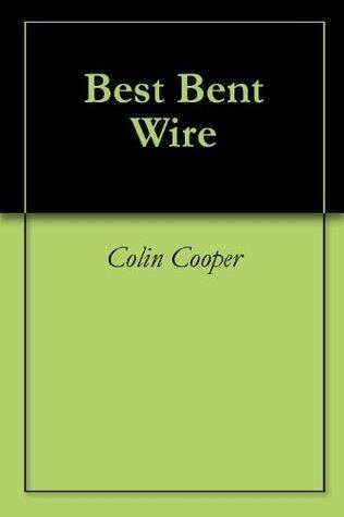 Best Bent Wire