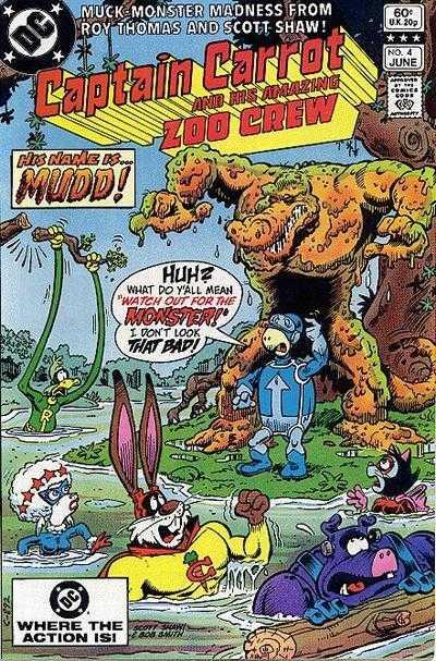 Captain Carrot and His Amazing Zoo Crew - His Name is...Mudd! [#4]