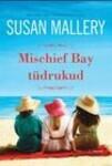 Mischief Bay tüdrukud