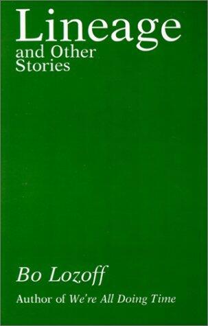 Lineage and Other Stories