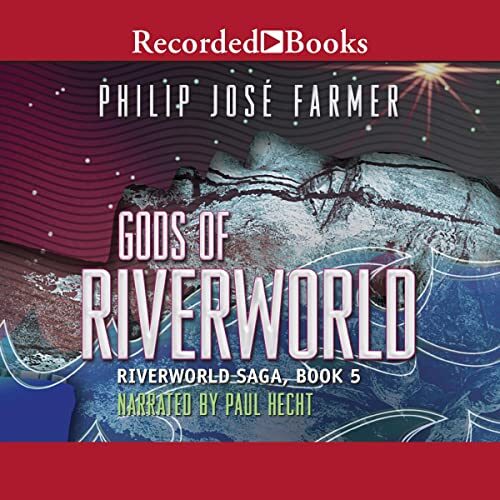 Gods of Riverworld