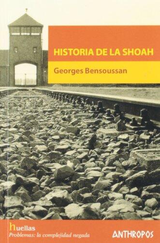 HISTORIA DE LA SHOAH