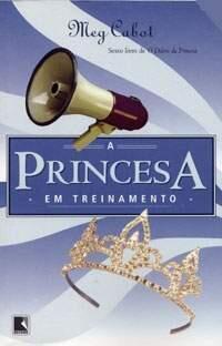 A princesa em treinamento