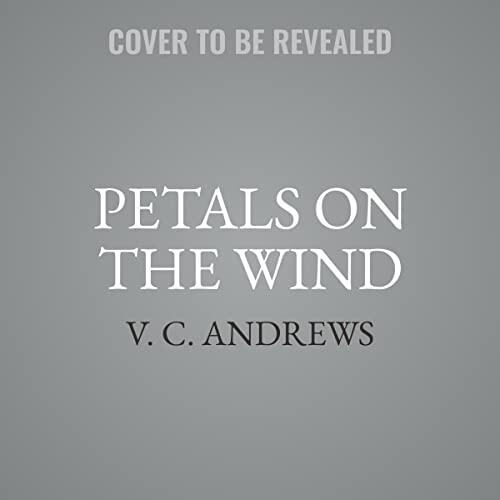 Petals on the Wind