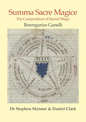 Summa Sacre Magice: The Compendium of Sacred Magic