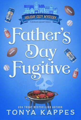 Father's Day Fugitive
